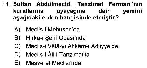 Osmanlı Devlenti’nde Yenileşme Hareketleri (1703-1876) 2022-2023 Yaz Okulu Sınavı - 11. soru