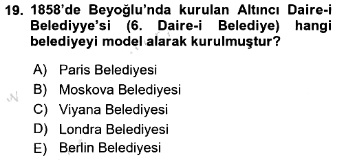 Osmanlı Devlenti’nde Yenileşme Hareketleri (1703-1876) 2023-2024 Yaz Okulu Sınavı - 19. soru