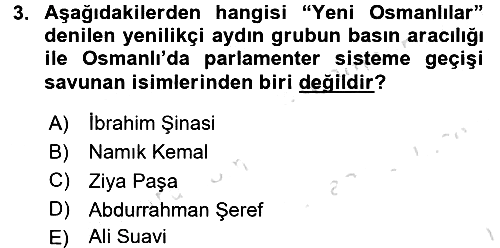 Osmanlı Devleti Yenileşme Hareketleri (1876-1918) 2016-2017 Ara Sınav - 3. soru
