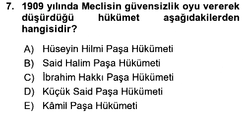 Osmanlı Devleti Yenileşme Hareketleri (1876-1918) 2016-2017 Ara Sınav - 7. soru