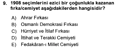 Osmanlı Devleti Yenileşme Hareketleri (1876-1918) 2016-2017 Ara Sınav - 9. soru