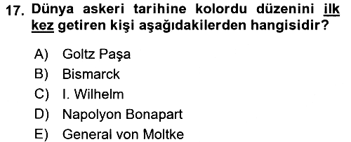 Osmanlı Devleti Yenileşme Hareketleri (1876-1918) 2017-2018 Ara Sınav - 17. soru