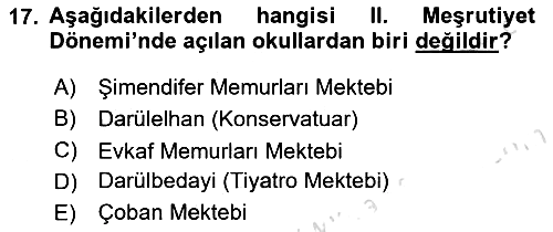 Osmanlı Devleti Yenileşme Hareketleri (1876-1918) 2019-2020 Ara Sınav - 17. soru