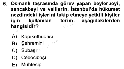 Osmanlı Devleti Yenileşme Hareketleri (1876-1918) 2021-2022 Ara Sınav - 6. soru