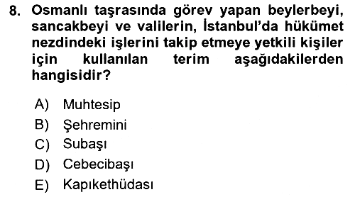 Osmanlı Devleti Yenileşme Hareketleri (1876-1918) 2023-2024 Ara Sınav - 8. soru