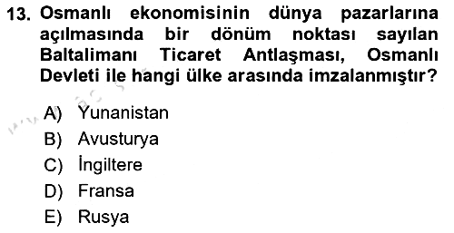 Osmanlı Devleti Yenileşme Hareketleri (1876-1918) 2021-2022 Dönem Sonu Sınavı - 13. soru