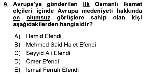 Osmanlı Diplomasisi 2018-2019 3 Ders Sınavı - 9. soru