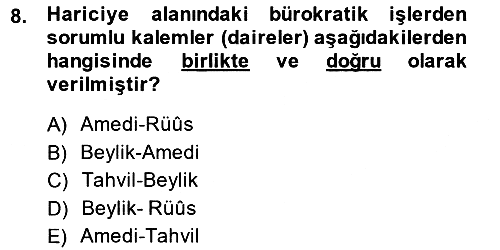 Osmanlı Diplomasisi 2013-2014 Ara Sınav - 8. soru