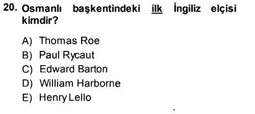 Osmanlı Diplomasisi 2013-2014 Ara Sınav - 20. soru
