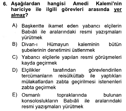 Osmanlı Diplomasisi 2018-2019 Ara Sınav - 6. soru
