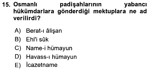 Osmanlı Diplomasisi 2018-2019 Ara Sınav - 15. soru