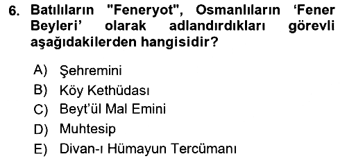 Osmanlı Diplomasisi 2019-2020 Ara Sınav - 6. soru