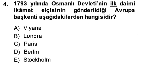 Osmanlı Diplomasisi 2013-2014 Dönem Sonu Sınavı - 4. soru