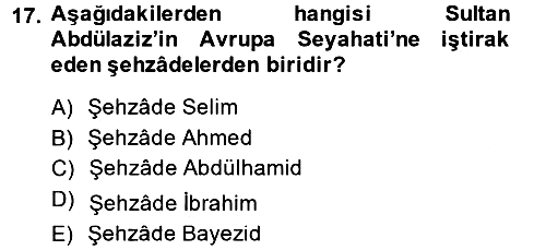 Osmanlı Diplomasisi 2014-2015 Dönem Sonu Sınavı - 17. soru