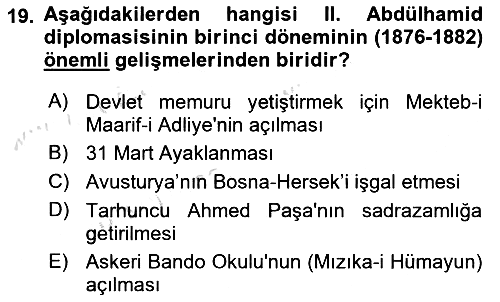 Osmanlı Diplomasisi 2021-2022 Dönem Sonu Sınavı - 19. soru