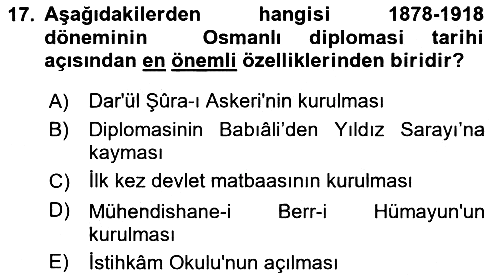Osmanlı Diplomasisi 2025-2026 Dönem Sonu Sınavı - 17. soru