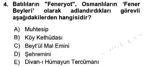 Osmanlı Diplomasisi 2021-2022 Yaz Okulu Sınavı - 4. soru