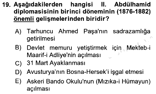 Osmanlı Diplomasisi 2022-2023 Yaz Okulu Sınavı - 19. soru