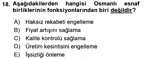 Osmanlı İktisat Tarihi 2017-2018 3 Ders Sınavı - 18. soru
