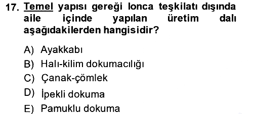 Osmanlı İktisat Tarihi 2014-2015 Ara Sınav - 17. soru