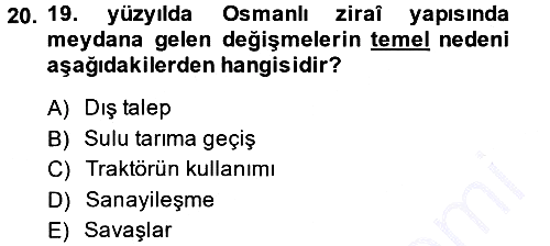 Osmanlı İktisat Tarihi 2014-2015 Ara Sınav - 20. soru