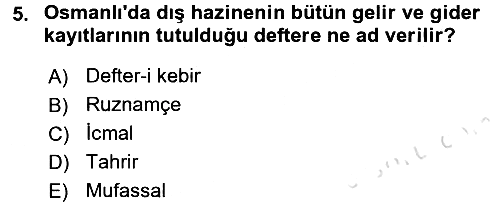 Osmanlı İktisat Tarihi 2016-2017 Ara Sınav - 5. soru