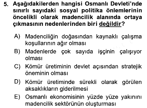 Osmanlı İktisat Tarihi 2017-2018 Dönem Sonu Sınavı - 5. soru
