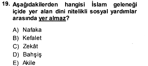 Osmanlı İktisat Tarihi 2014-2015 Tek Ders Sınavı - 19. soru