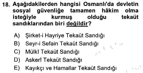 Osmanlı İktisat Tarihi 2020-2021 Yaz Okulu Sınavı - 18. soru