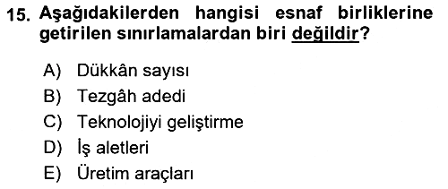 Osmanlı İktisat Tarihi 2022-2023 Yaz Okulu Sınavı - 15. soru