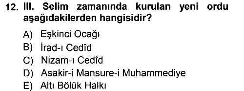 Osmanlı Merkez ve Taşra Teşkilatı 2012-2013 Ara Sınav - 12. soru