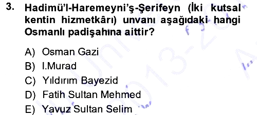 Osmanlı Merkez ve Taşra Teşkilatı 2013-2014 Ara Sınav - 3. soru