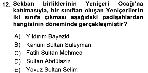 Osmanlı Merkez ve Taşra Teşkilatı 2017-2018 Ara Sınav - 12. soru