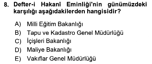 Osmanlı Merkez ve Taşra Teşkilatı 2022-2023 Ara Sınav - 8. soru