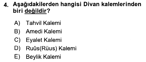 Osmanlı Merkez ve Taşra Teşkilatı 2024-2025 Ara Sınav - 4. soru