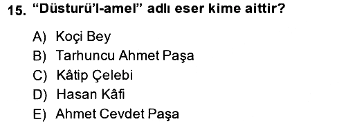 Osmanlı Merkez ve Taşra Teşkilatı 2013-2014 Dönem Sonu Sınavı - 15. soru