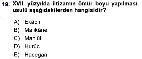 Osmanlı Merkez ve Taşra Teşkilatı 2015-2016 Dönem Sonu Sınavı - 19. soru