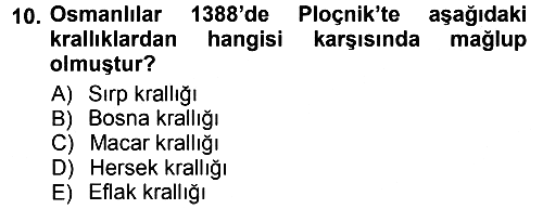 Osmanlı Tarihi (1300-1566) 2012-2013 Ara Sınav - 10. soru