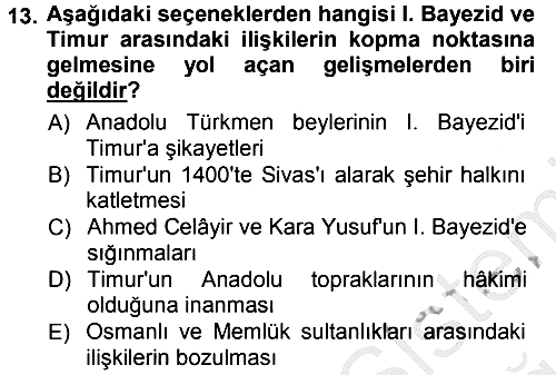 Osmanlı Tarihi (1300-1566) 2012-2013 Ara Sınav - 13. soru