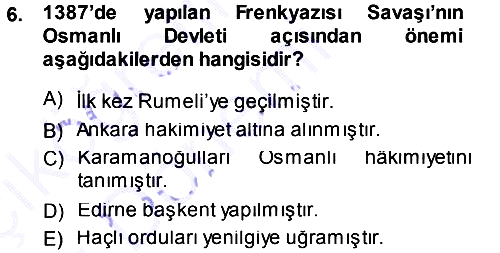 Osmanlı Tarihi (1300-1566) 2013-2014 Ara Sınav - 6. soru