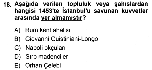 Osmanlı Tarihi (1300-1566) 2013-2014 Ara Sınav - 18. soru