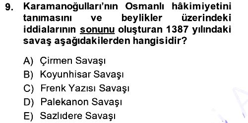 Osmanlı Tarihi (1300-1566) 2014-2015 Ara Sınav - 9. soru