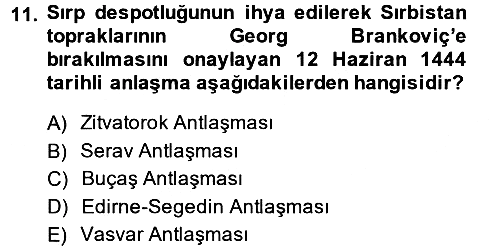 Osmanlı Tarihi (1300-1566) 2014-2015 Ara Sınav - 11. soru