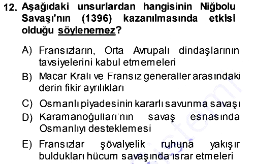 Osmanlı Tarihi (1300-1566) 2014-2015 Ara Sınav - 12. soru