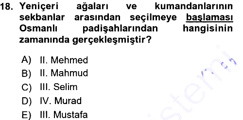 Osmanlı Tarihi (1300-1566) 2015-2016 Ara Sınav - 18. soru