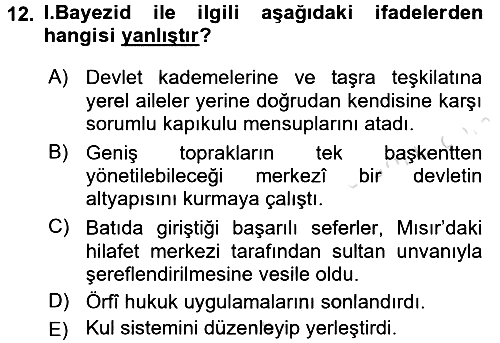 Osmanlı Tarihi (1300-1566) 2016-2017 Ara Sınav - 12. soru
