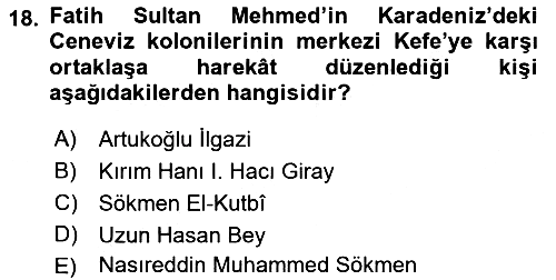Osmanlı Tarihi (1300-1566) 2019-2020 Ara Sınav - 18. soru