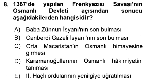 Osmanlı Tarihi (1300-1566) 2021-2022 Ara Sınav - 8. soru