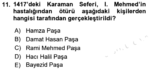 Osmanlı Tarihi (1300-1566) 2021-2022 Ara Sınav - 11. soru