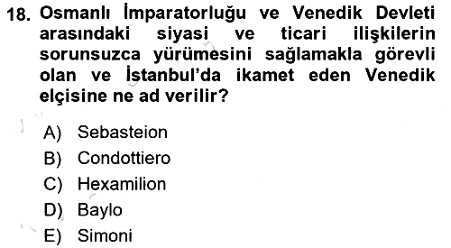 Osmanlı Tarihi (1300-1566) 2022-2023 Ara Sınav - 18. soru